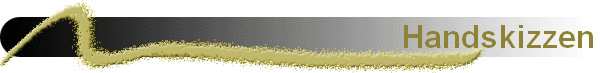 Handskizzen